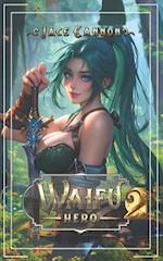 Waifu Hero 2