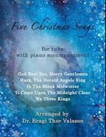 Five Christmas Songs - Tuba with Piano accompaniment