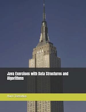 Java Exercises with Data Structures and Algorithms