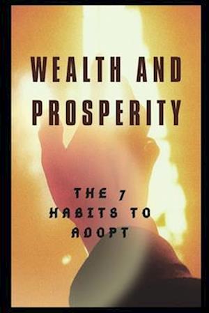 Wealth and Prosperity