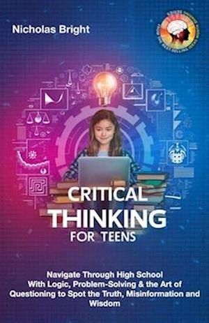 Critical Thinking for Teens