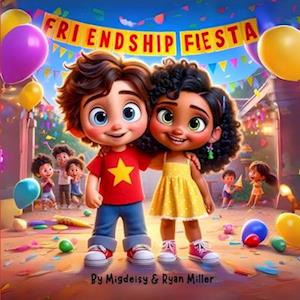 Friendship Fiesta