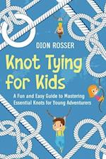 Knot Tying for Kids