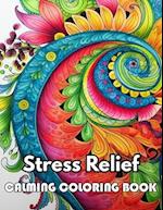 Stress Relief Calming Coloring Book