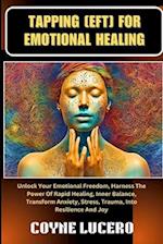 Tapping [Eft] for Emotional Healing