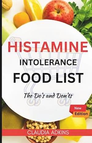 Histamine Intolerance Food List