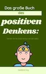 Das große Buch des positiven Denkens