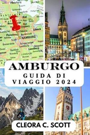 Amburgo Guida Di Viaggio 2024