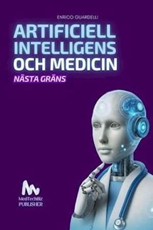 Artificiell Intelligens Och Medicin