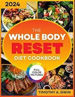 WHOLE BODY Reset Diet Cookbook