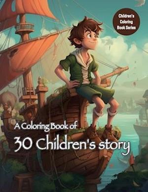 A Coloring Book of 30 Children's story