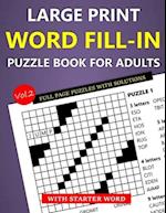 Large Print Word Fill-In Puzzle Book for Adults with Starter Word: Full Page Puzzles with Solutions (Vol.2) 