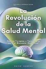 La Revolución de la Salud Mental