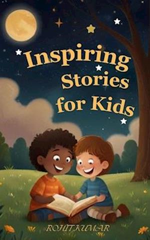 Inspiring Stories for Kids