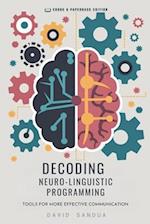 Decoding Neuro-Linguistic Programming