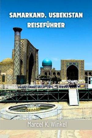 Samarkand, Usbekistan Reiseführer