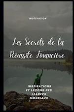 Les Secrets de la Réussite Financière