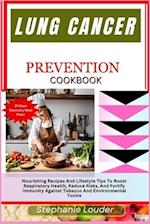 Lung Cancer Prevention Cookbook