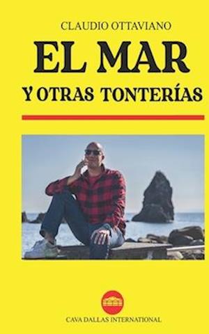 El mar y otras tonterías