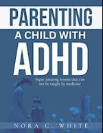 Parenting a Child with ADHD