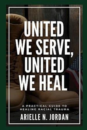 United We Serve, United We Heal