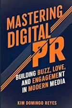 Mastering Digital PR