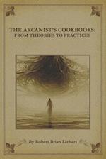 The Arcanist's Cookbooks