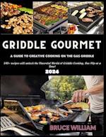 Griddle Gourmet