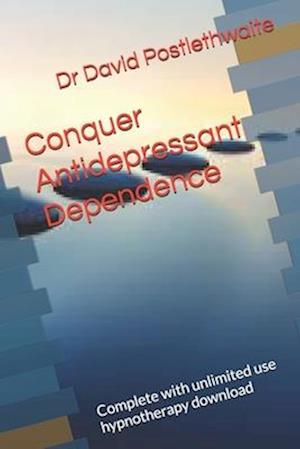 Conquer Antidepressant Dependence