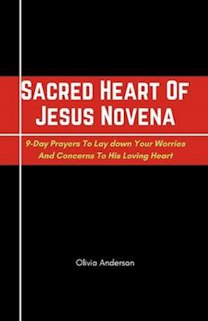 Sacred Heart Of Jesus Novena