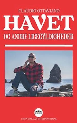 Havet og andre ligegyldigheder