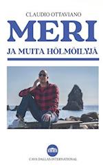 Meri ja muita hölmöilyjä