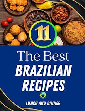 The 11 best Brazilian recipes