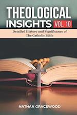 Theological Insights Vol. 10