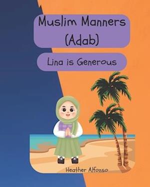 Muslim Manners (Adab)