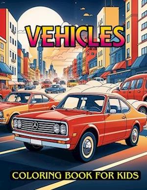 Vehicles Coloring book for Kids