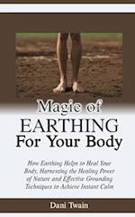 Magic of Earthing for Your Body