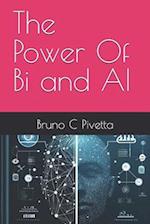 The Power Of Bi and AI