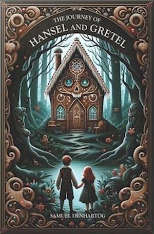 The Journey of Hansel and Gretel