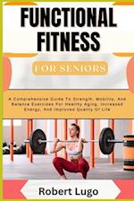 FUNCTIONAL FITNESS For Seniors