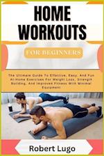 HOME WORKOUTS For Beginners