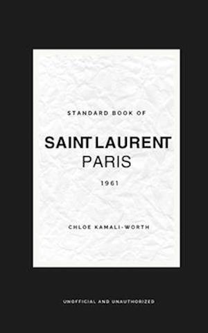 Standard Book of Yves Saint Laurent