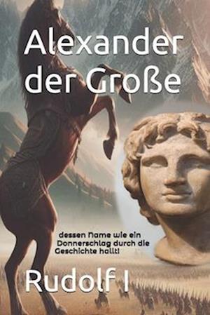 Alexander der Große