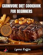 Carnivore Diet Cookbook for Beginners