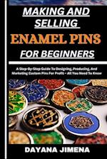 Making and Selling Enamel Pins for Beginners