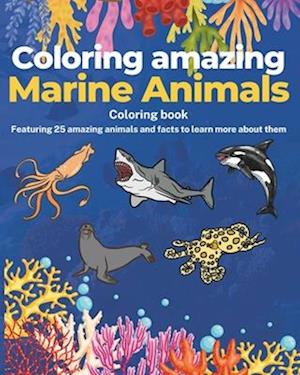 Coloring amazing Marine Animals