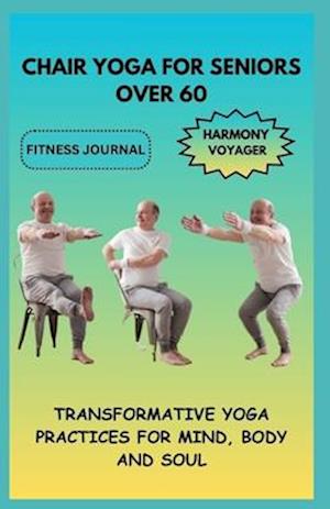 Chair Yoga for Seniors Over 60