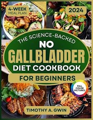 No Gallbladder Diet Cookbook