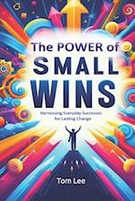 The Power of Small Wins