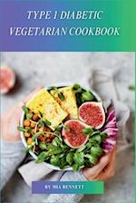 Type 1 Diabetic Vegetarian Cookbook